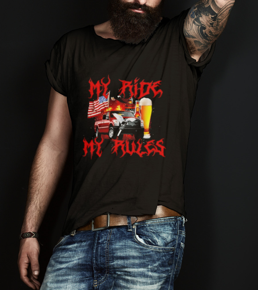 My Ride My Rules American Flag Truck And Beer T-Shirt