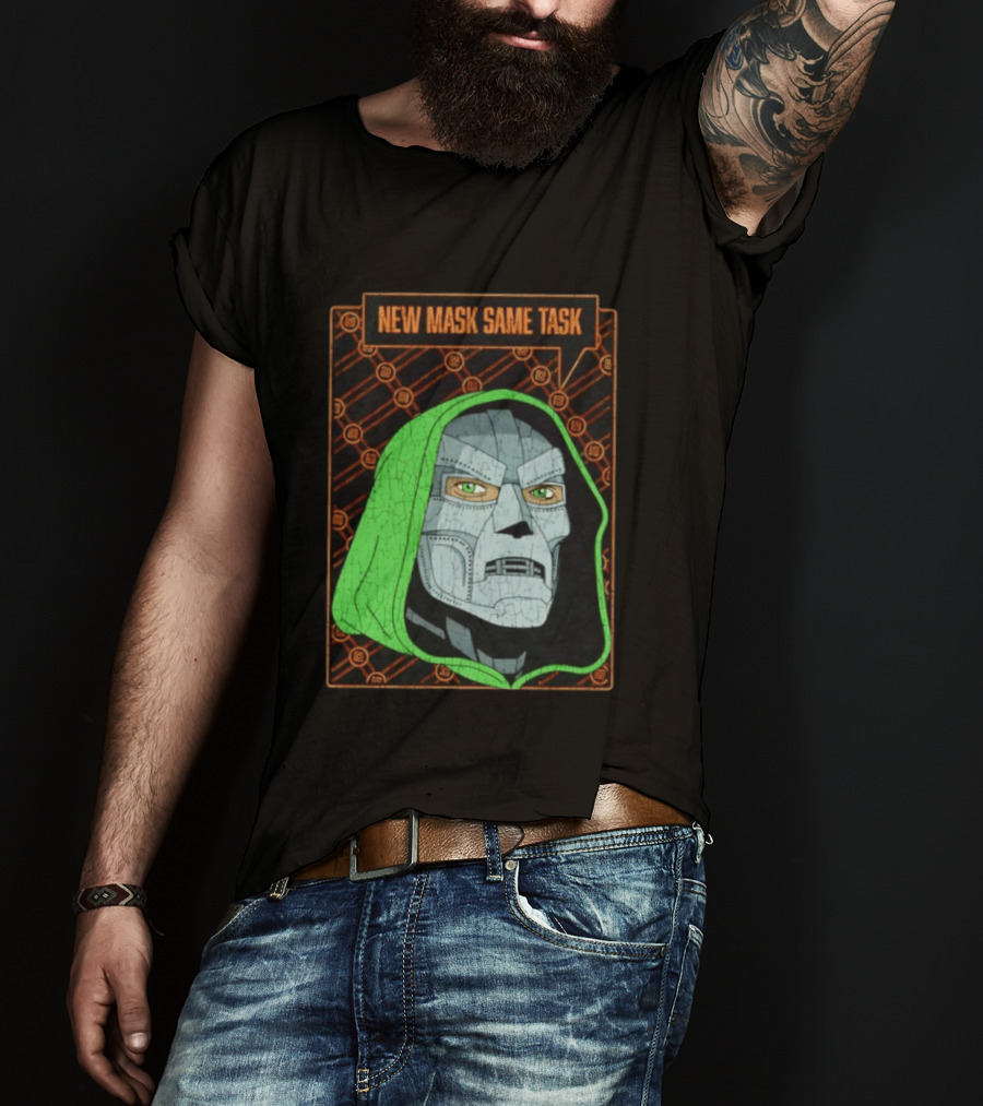 New Mask Same Task Doctor Doom Marvel Villain Green Hood Comic Book Hero T-Shirt