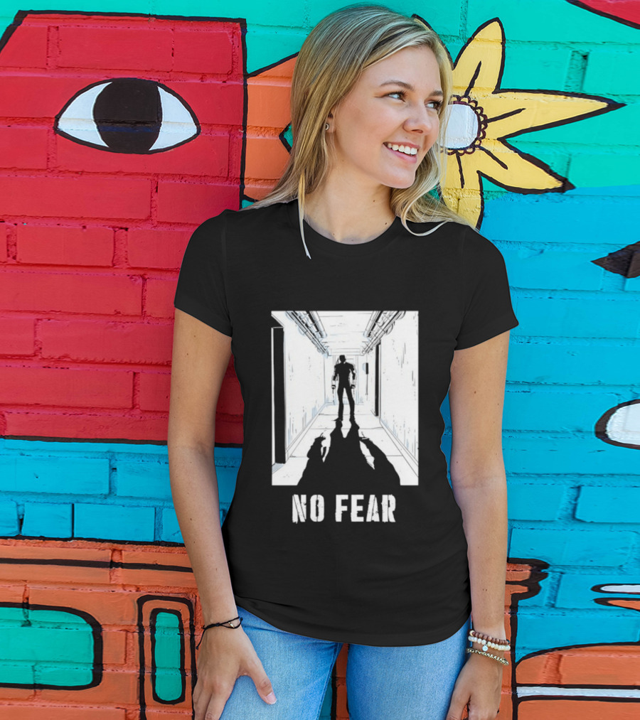 No Fear Courage Motivation Silhouette In Corridor T-Shirt