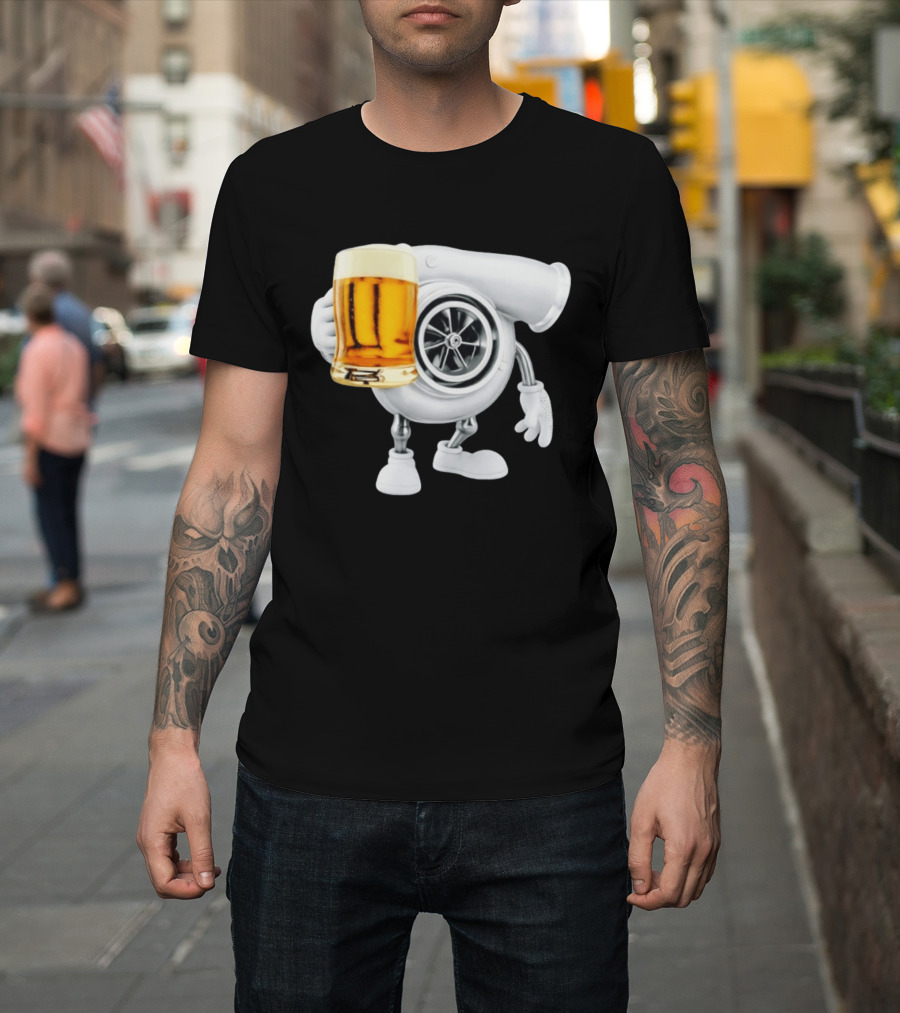 Turbo Beer Turbocharger Car Enthusiast Character With Beer T-Shirt