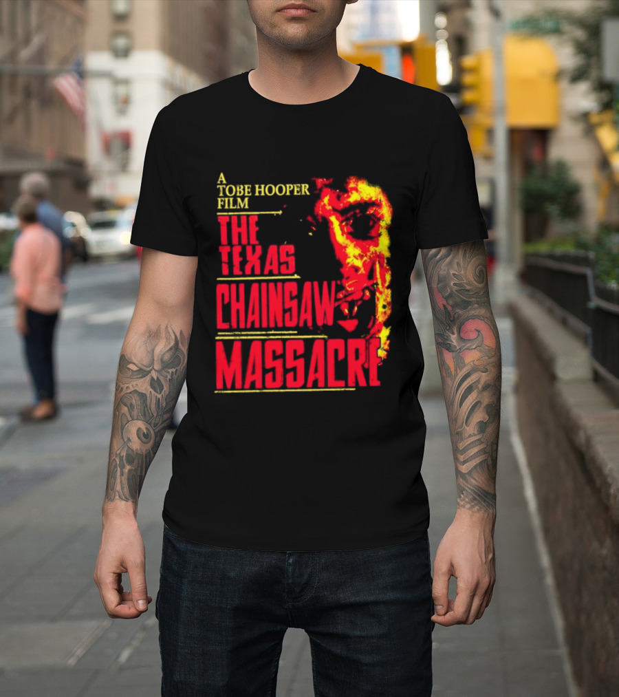 A Tobe Hooper Film The Texas Chainsaw Massacre Flame Chainsaw T-Shirt