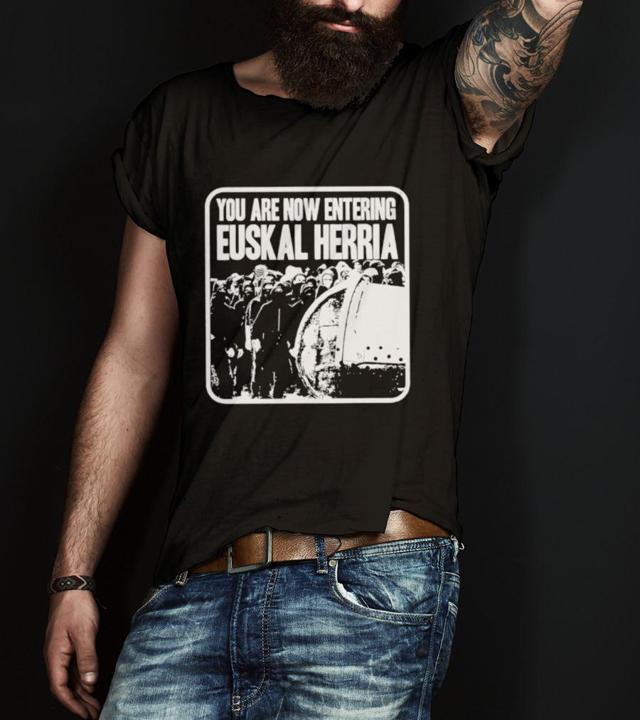 You Are Now Entering Euskal Herria Cosmic Tentacles Studio Edition Historic Basque Country Graffiti T-Shirt