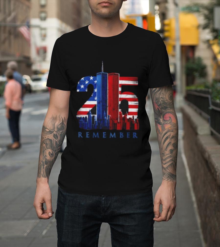 25th Anniversary Remember Twin Towers American Flag T-Shirt
