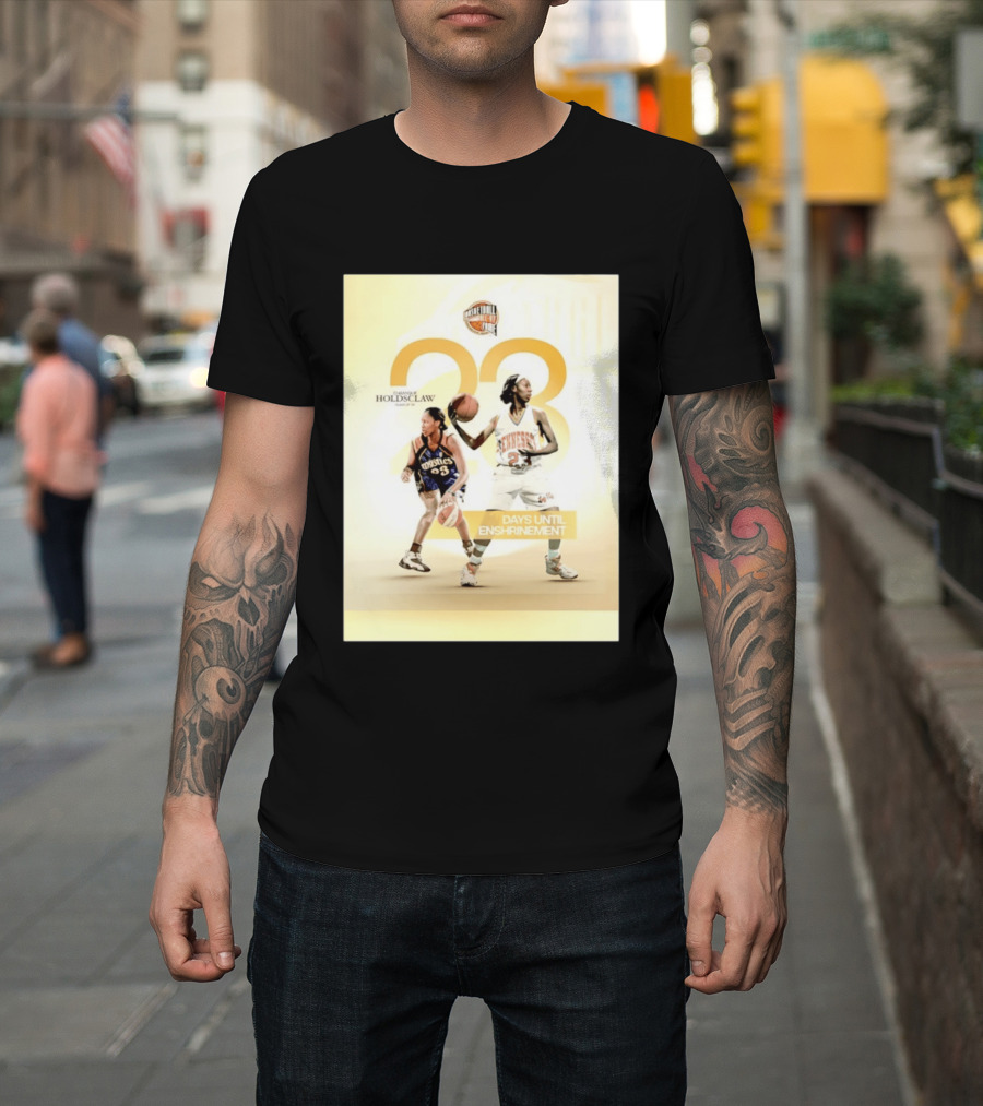 Chamique Holdsclaw Basketball Hall Of Fame 2026 Enshrinement Countdown Tennessee Mystics Number 23 T-Shirt