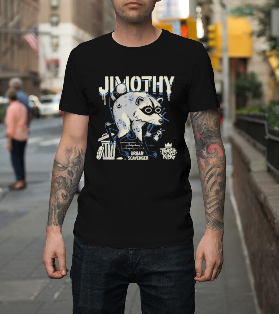 Jimothy Urban Scavenger Trash King Raccoon Dumpster Adventure T-Shirt