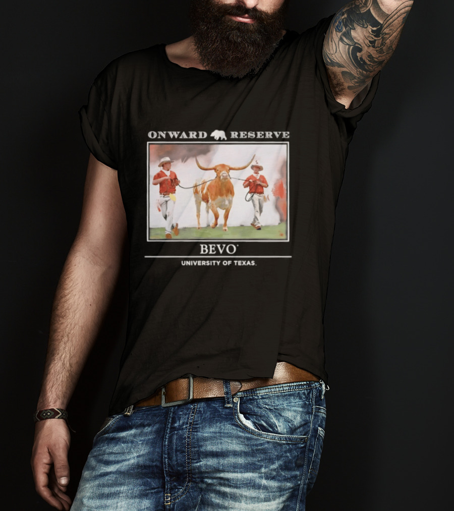 Onward Reserve Bevo University Of Texas Longhorns Football Celebration T-Shirt
