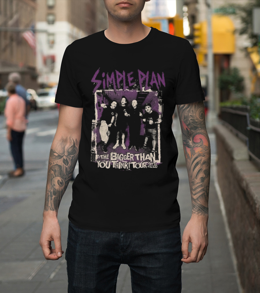 Simple Plan The Bigger Than You Think Tour 2026 The Sequel Band Photo Cities List T-Shirt