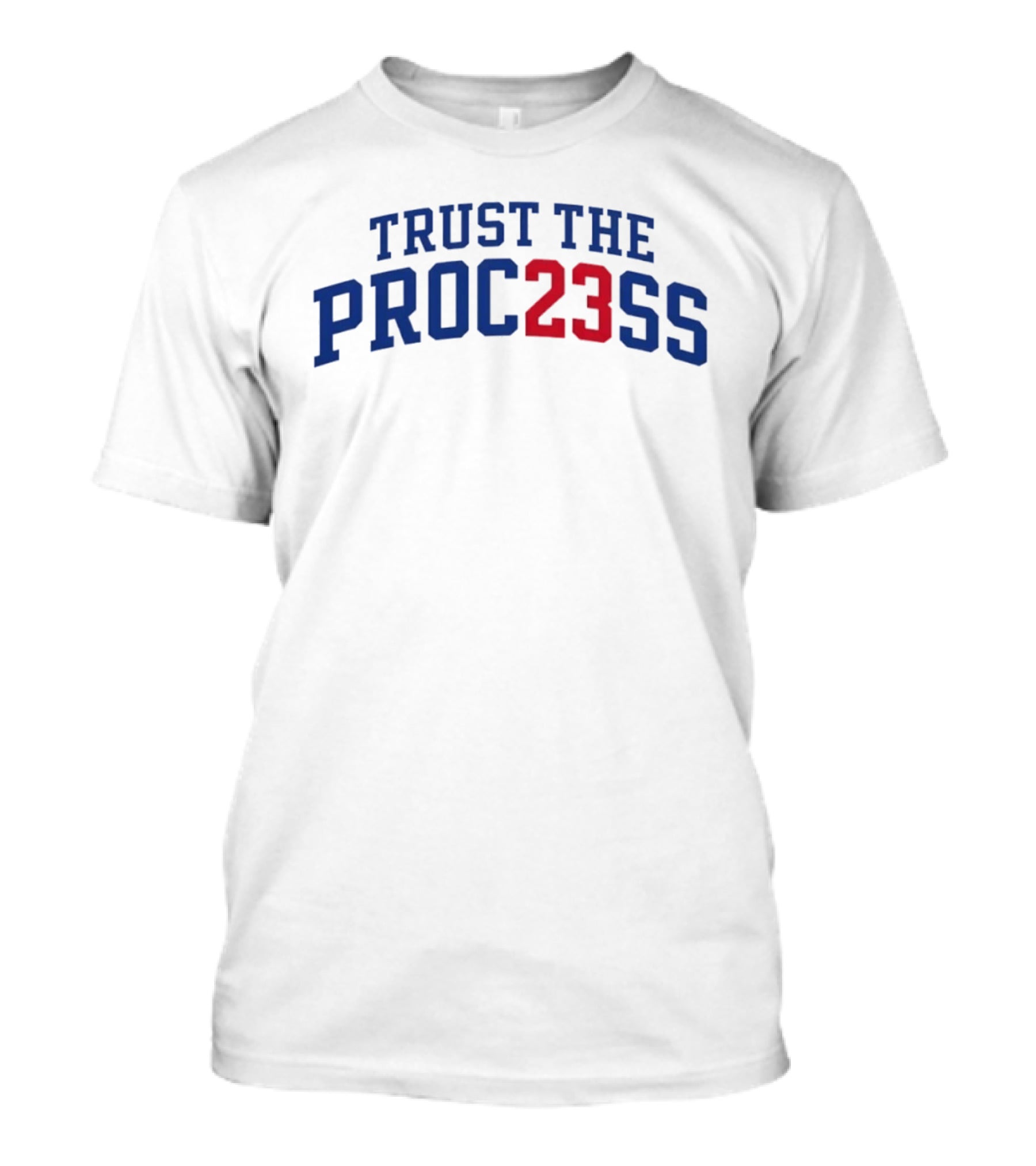 Trust The Proc23ss LeBron James Philadelphia 76ers T-Shirt