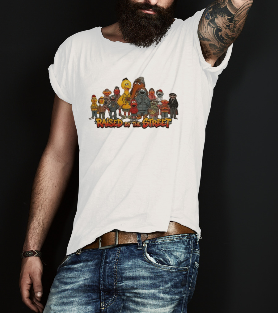 Raised By The Street Vintage Cartoon Characters Collection T-Shirt