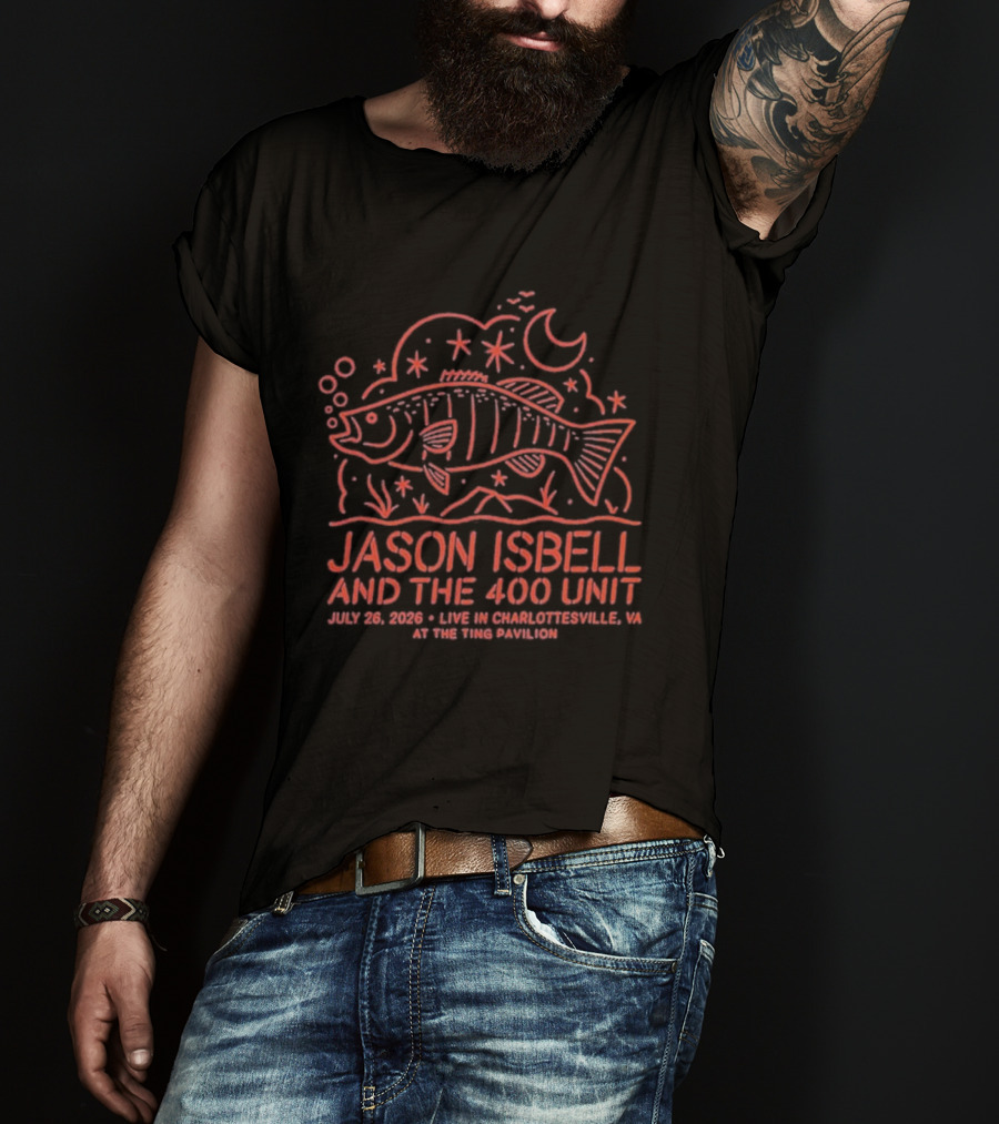 Jason Isbell And The 400 Unit July 26 2026 Ting Pavilion Charlottesville VA Fish And Stars T-Shirt