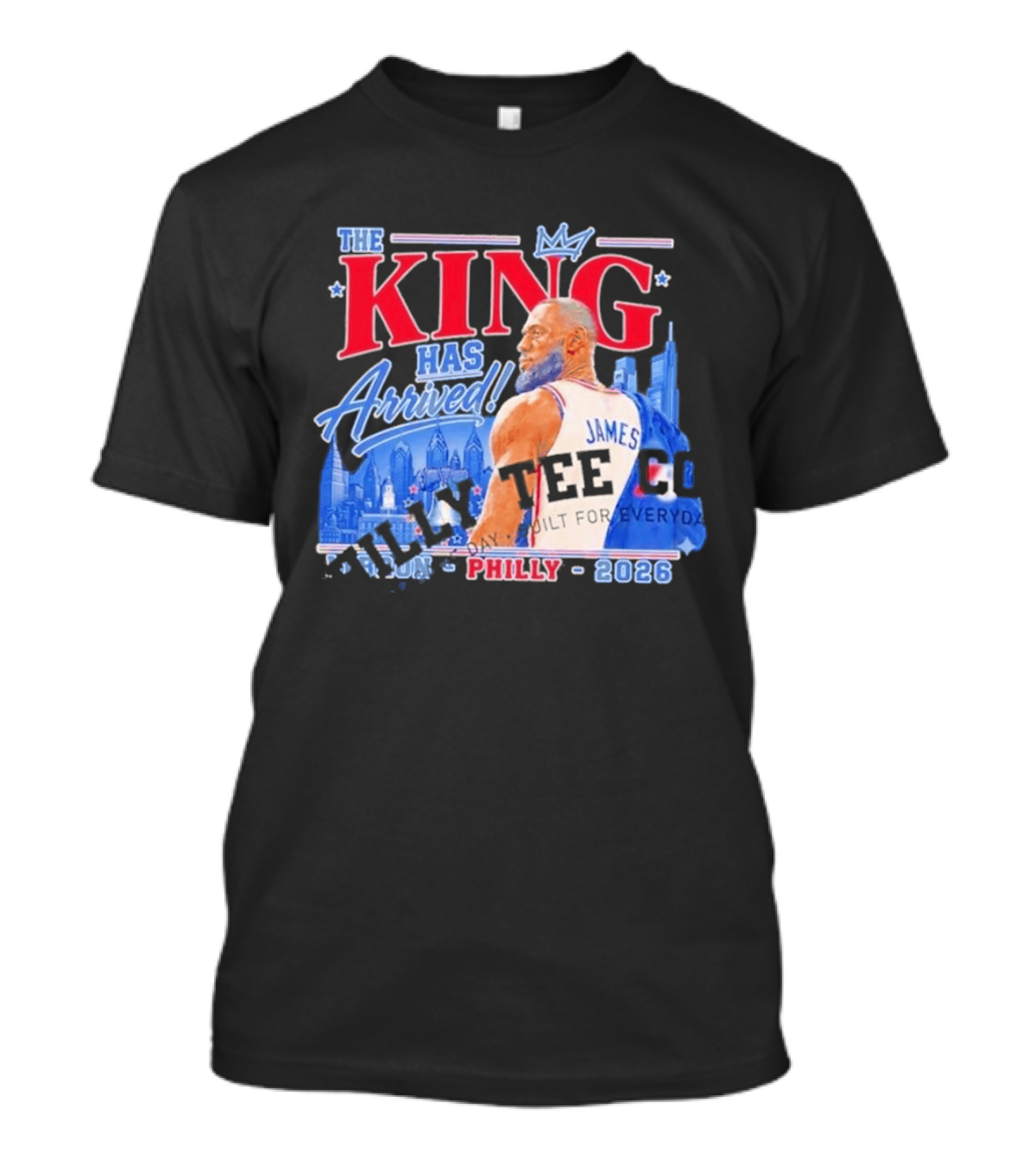 LeBron James The King Has Arrived Philly 2026 Tour T-Shirt