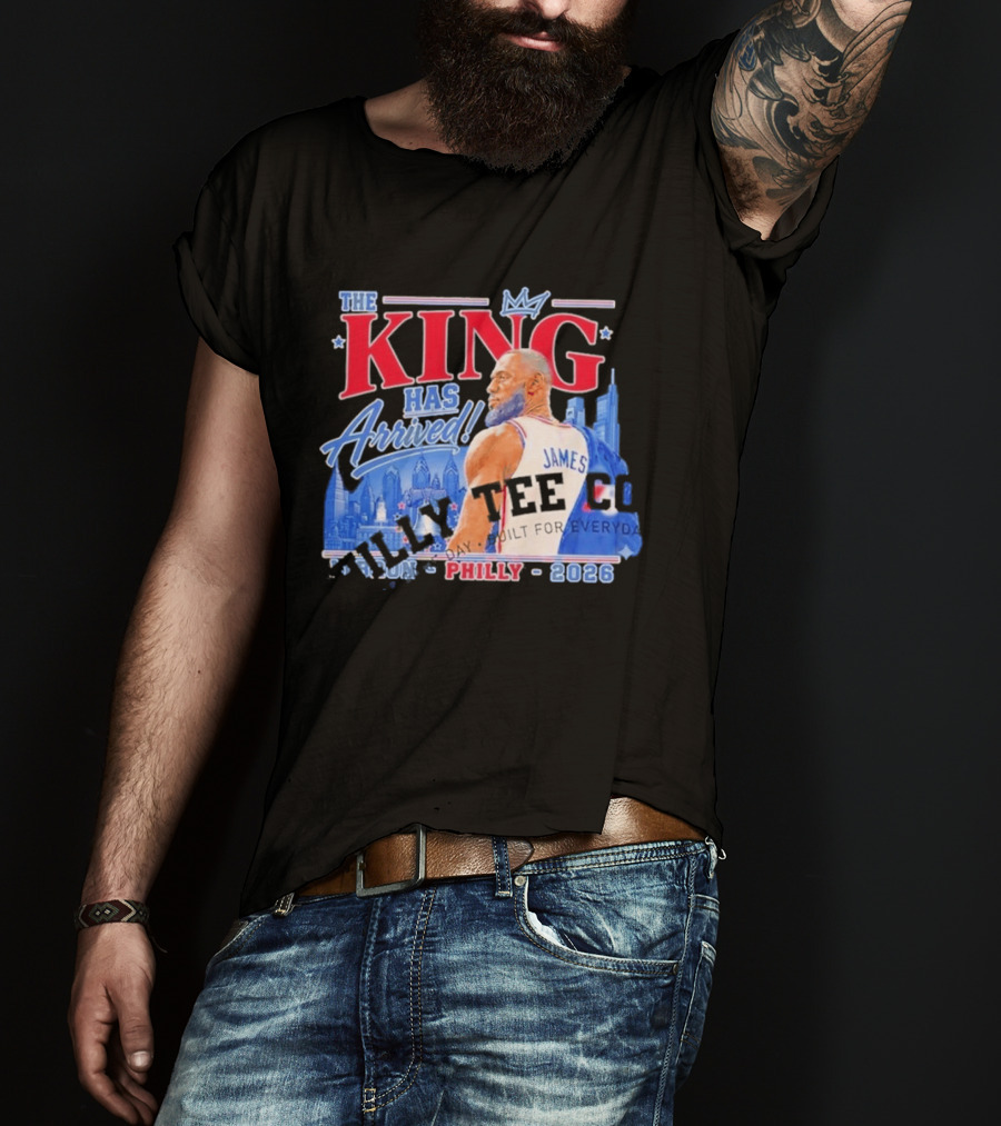 LeBron James The King Has Arrived Philly 2026 Tour T-Shirt