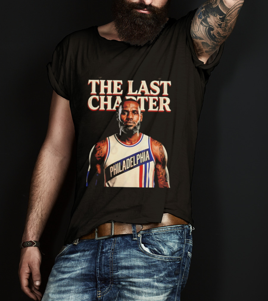 The Last Charter LeBron James Philadelphia 76ers Basketball Jersey T-Shirt