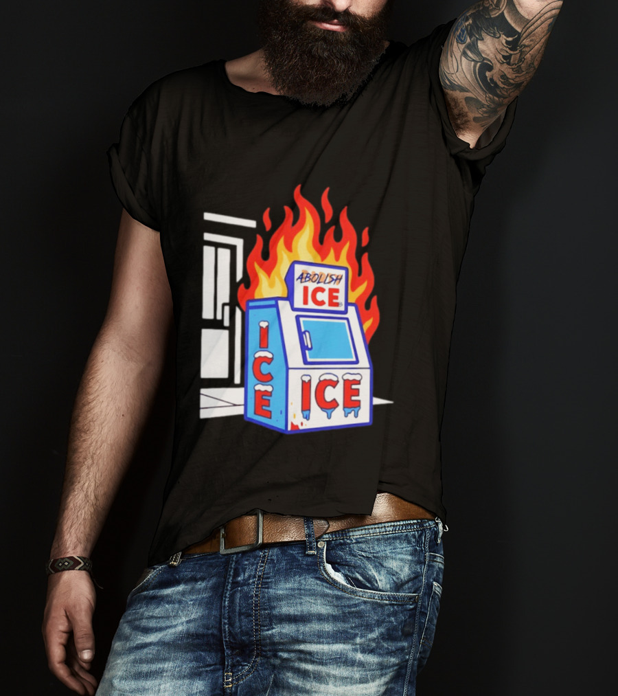 Abolish ICE Fiery Vending Machine Protest Activism T-Shirt