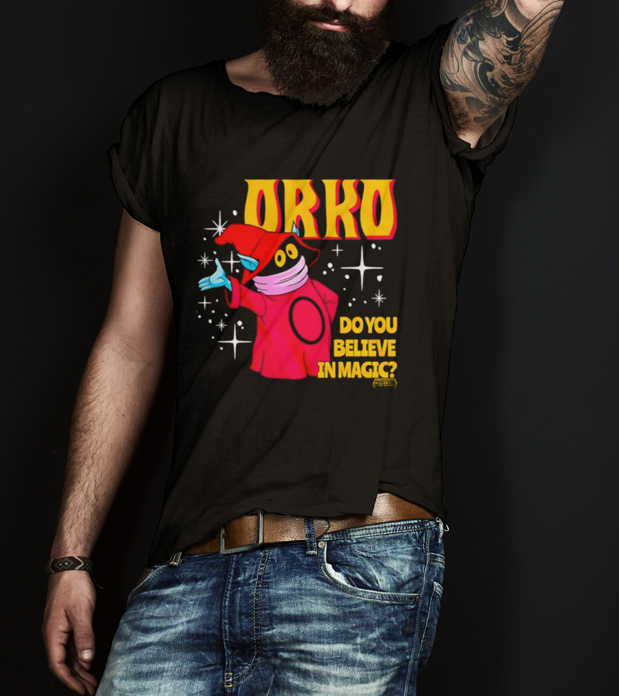Orko Masters Of The Universe Do You Believe In Magic T-Shirt