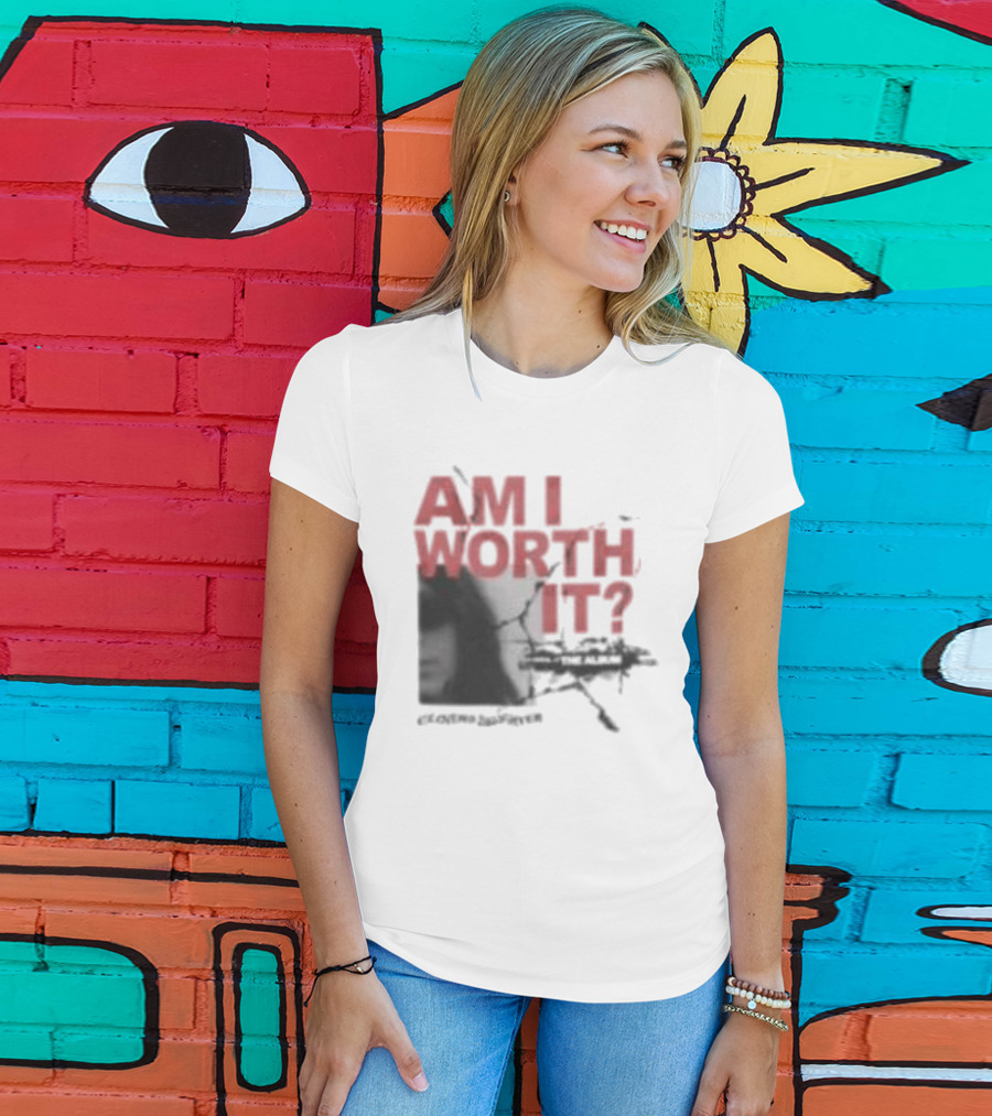 Clover's Daughter Am I Worth It Black And White T-Shirt