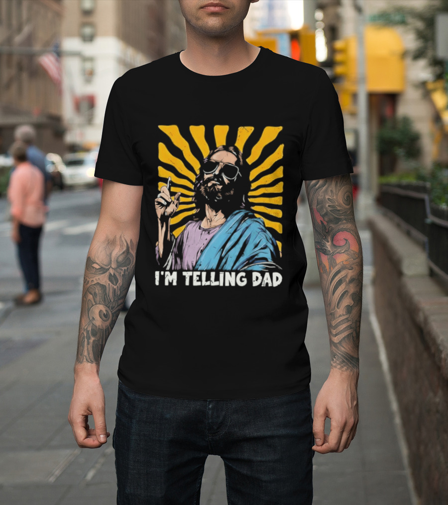 Jesus Wearing Sunglasses I'm Telling Dad Radiant T-Shirt