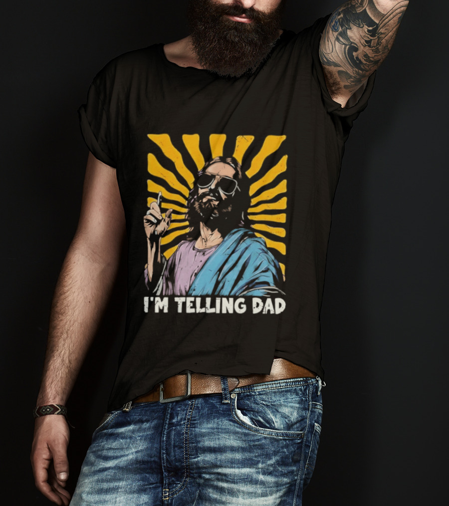 Jesus Wearing Sunglasses I'm Telling Dad Radiant T-Shirt