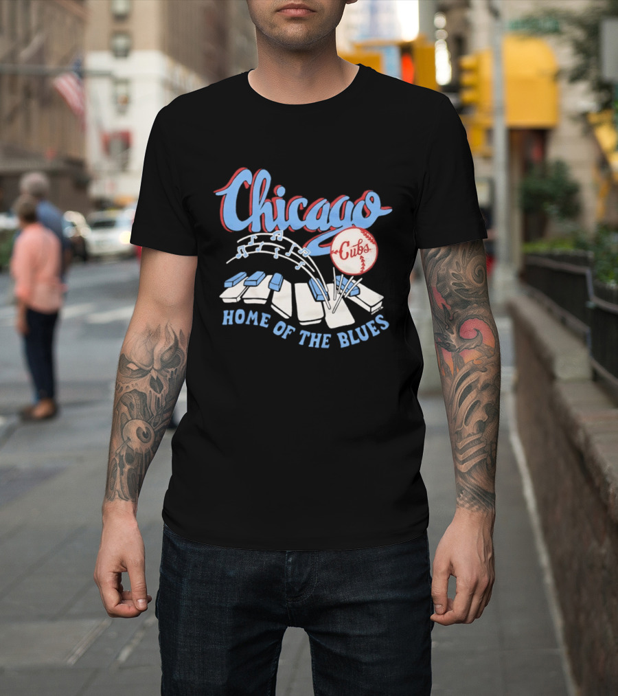 Chicago Cubs Home Of The Blues MLB Piano Keys Music Notes T-Shirt
