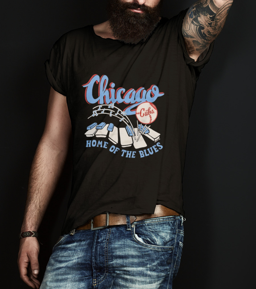 Chicago Cubs Home Of The Blues MLB Piano Keys Music Notes T-Shirt