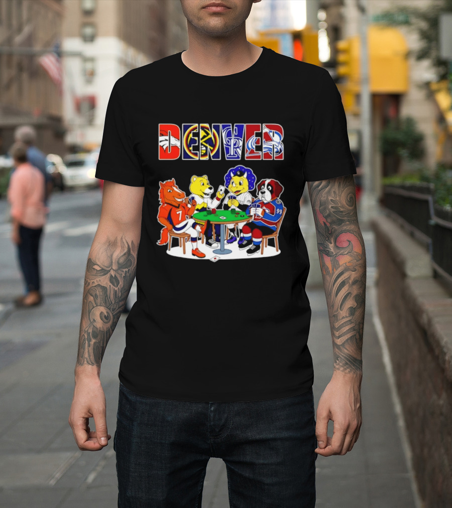 Denver Broncos Nuggets Rockies Avalanche Mascots Playing Poker T-Shirt