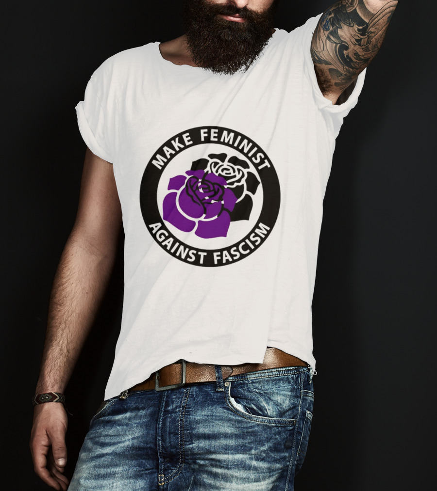Make Feminist Against Fascism Purple Black Rose T-Shirt