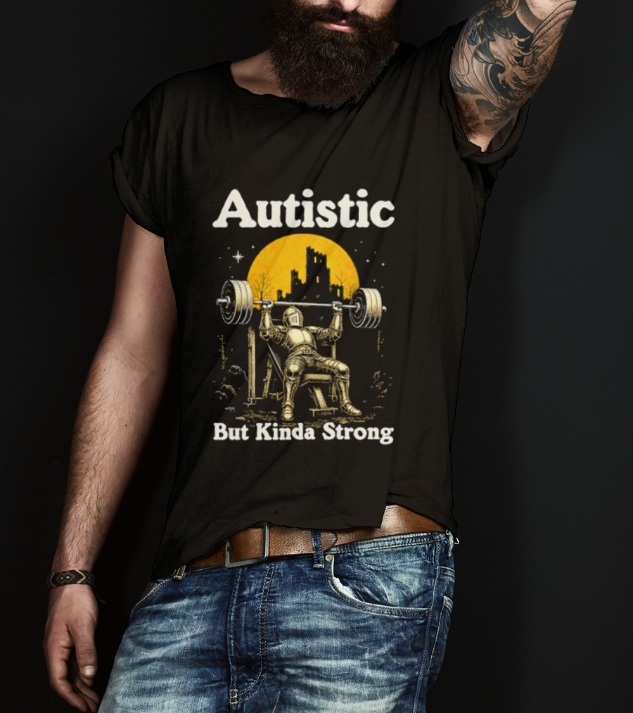 Autistic But Kinda Strong Knight Lifting Weights Autism Awareness Moon T-Shirt