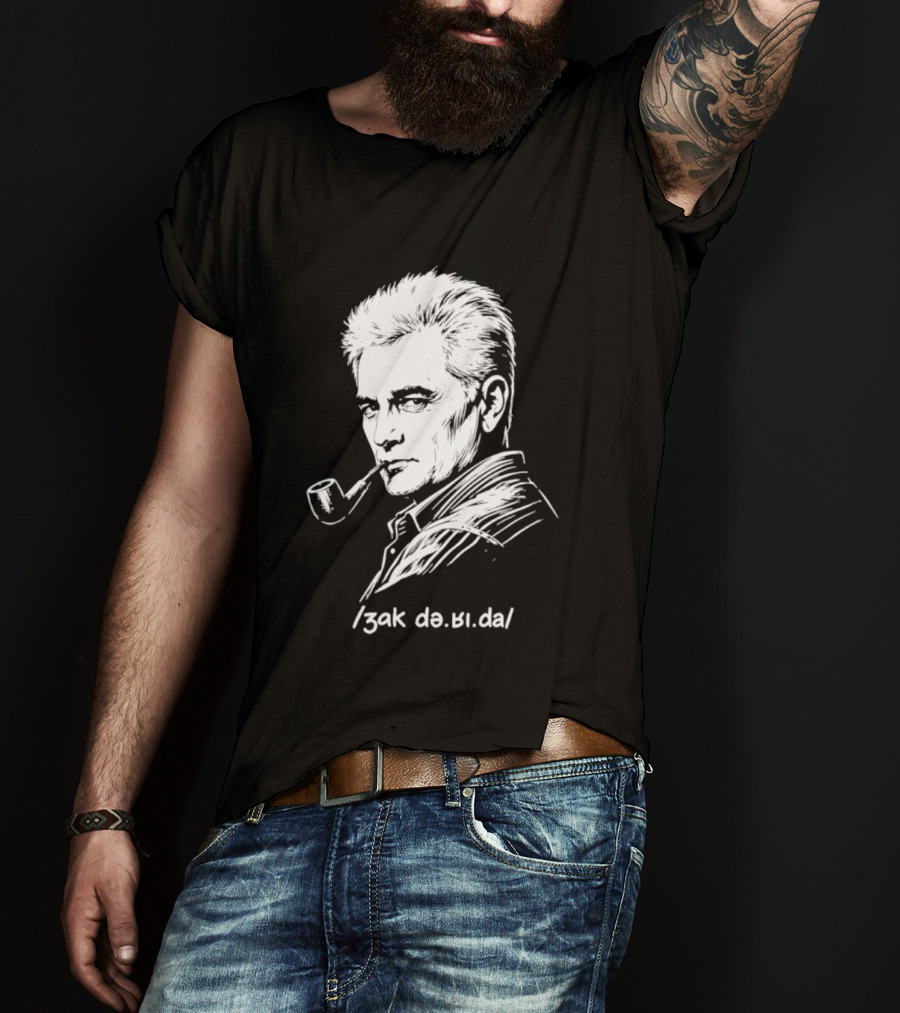 Jacques Derrida Zak De.ʁi.da Philosophy Pipe Sketch T-Shirt
