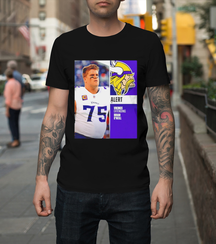 Alert Vikings Extending Brian O'Neill 75 T-Shirt