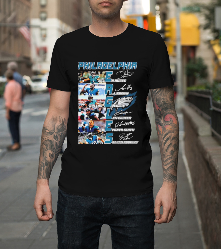 Philadelphia Eagles Jalen Hurts AJ Brown Dallas Goedert Jalen Carter DeVonta Smith Saquon Barkley Signatures Team T-Shirt