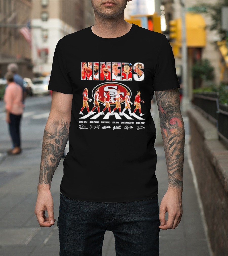 San Francisco 49ers George Kittle Jauan Jennings Ricky Pearsall Mac Jones Christian McCaffrey NINERS Walk NFL Legends Signatures T-Shirt