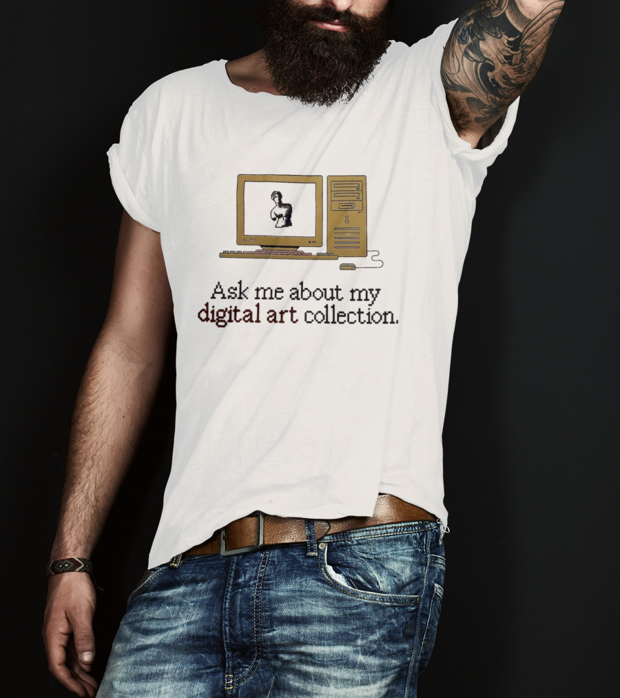 Ask Me About My Digital Art Collection Retro Computer T-Shirt