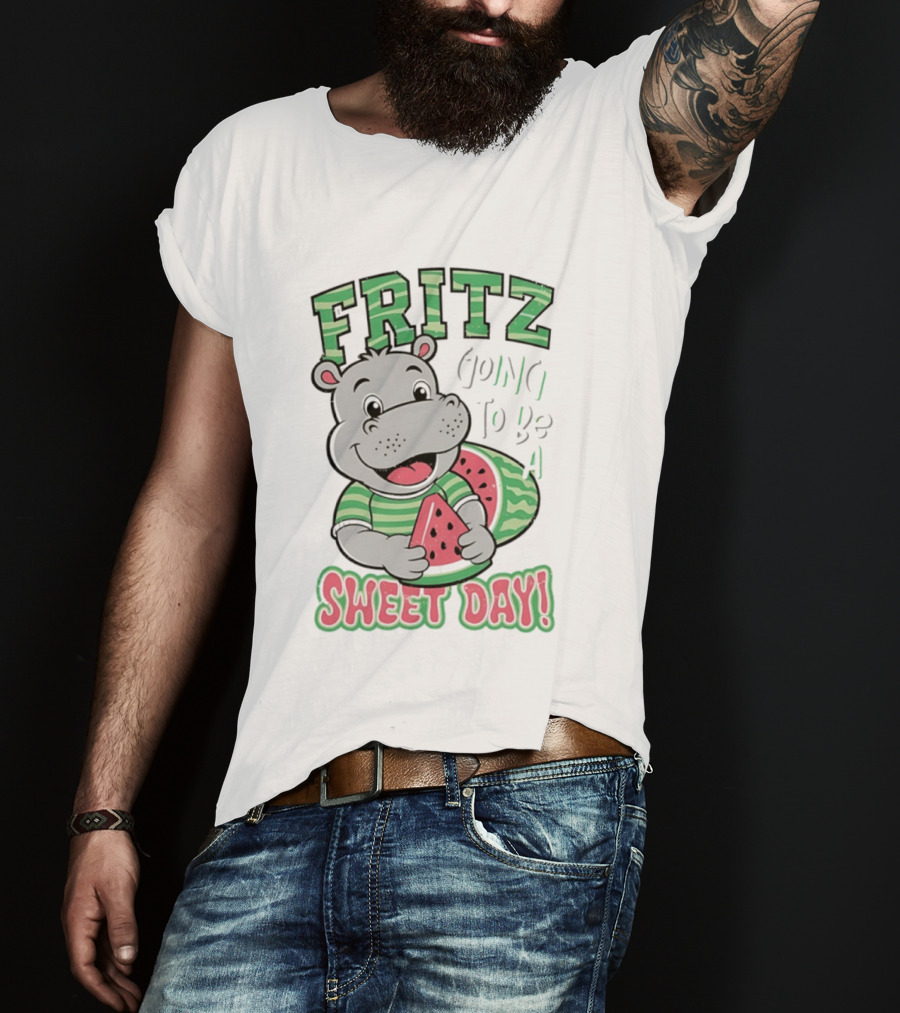 Fritz Hippo Holding Watermelon Going To Be A Sweet Day T-Shirt
