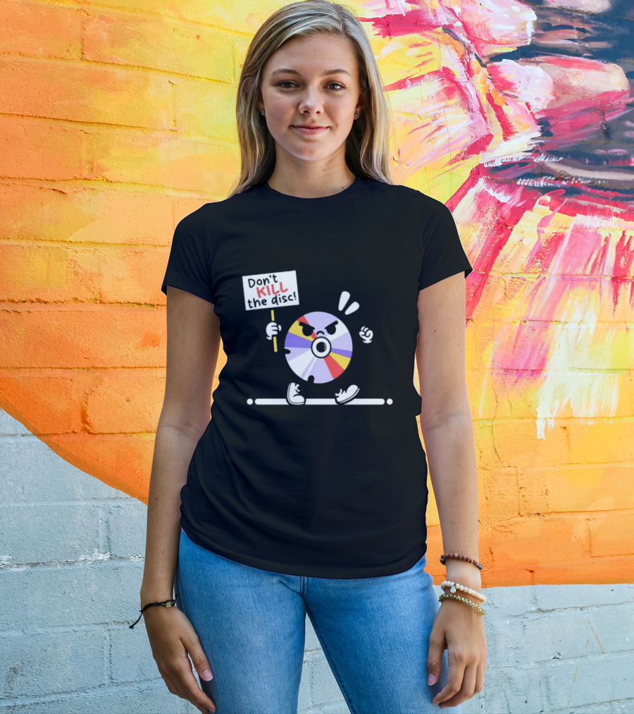 Don't Kill The Disc CD Tech Music Media Protest Cartoon T-Shirt