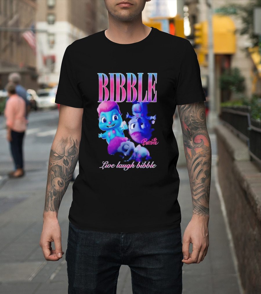 Bibble Live Laugh Barbie Cartoon Characters T-Shirt