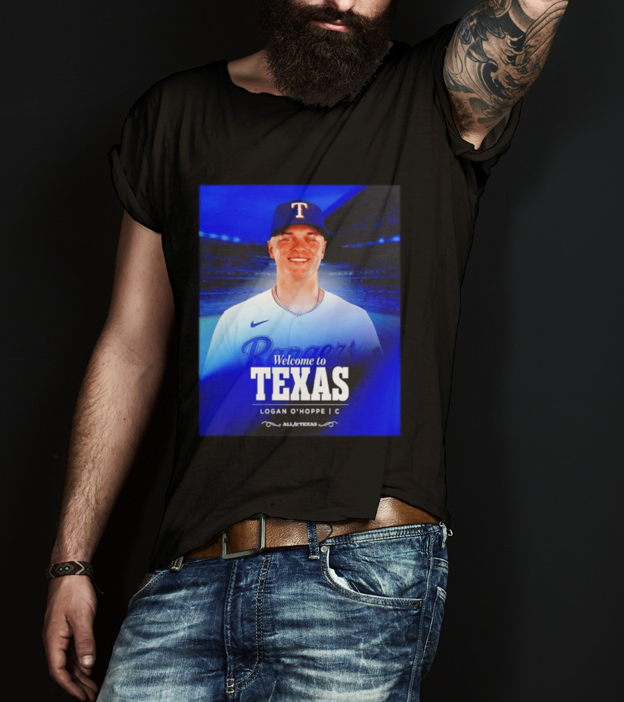 Logan O'Hoppe Welcome To Texas Rangers All For Texas T-Shirt