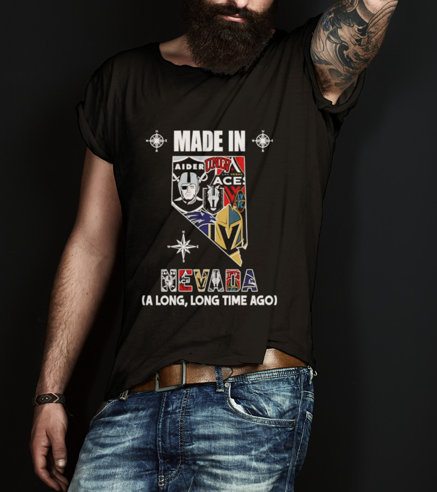 Made In Nevada Map Las Vegas Raiders 2026 Season A Long Long Time Ago T-Shirt