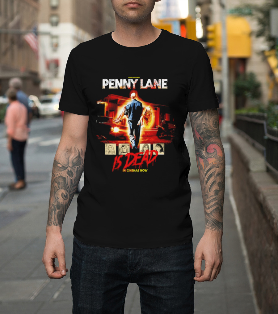 Penny Lane A Film By Mia'kate Russell Is Dead In Cinemas Now Iconic Cinematic T-Shirt