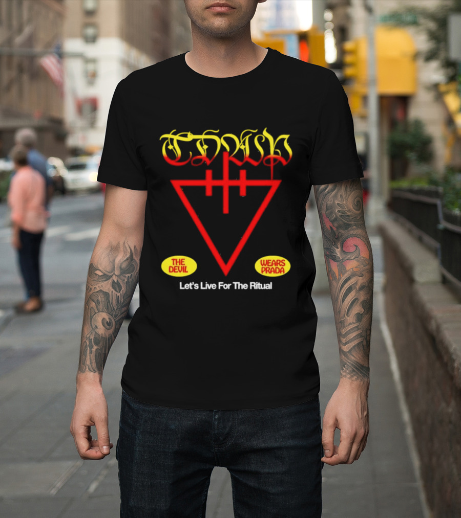 The Devil Wears Prada Ritual Inverted Triangle Symbol Let's Live For The Ritual T-Shirt