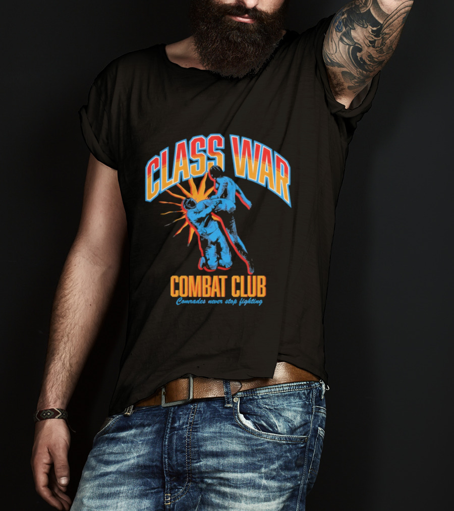 Class War Combat Club Comrades Never Stop Fighting Vintage Brawler Aesthetic T-Shirt