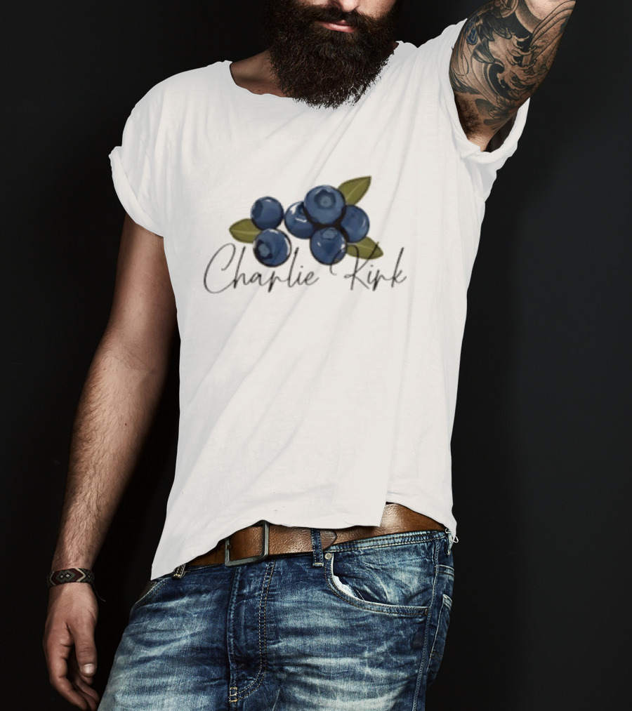 He Is On A Work Trip With Jesus Charlie Kirk 1993 2025 Blueberries T-Shirt