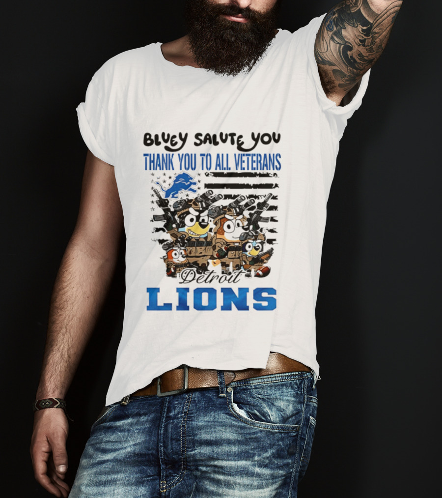 Bluey Salute You Thank You To All Veterans Detroit Lions T-Shirt