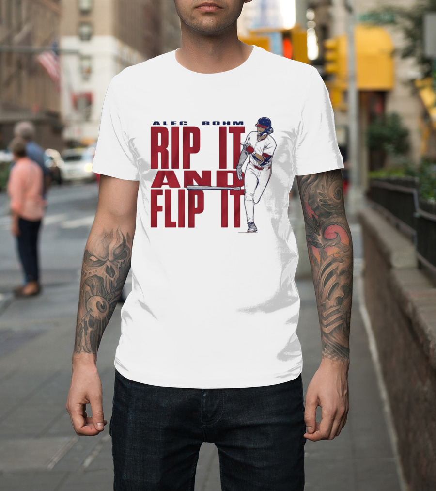 Philadelphia Phillies Alec Bohm Rip It And Flip It Baseball Player T-Shirt