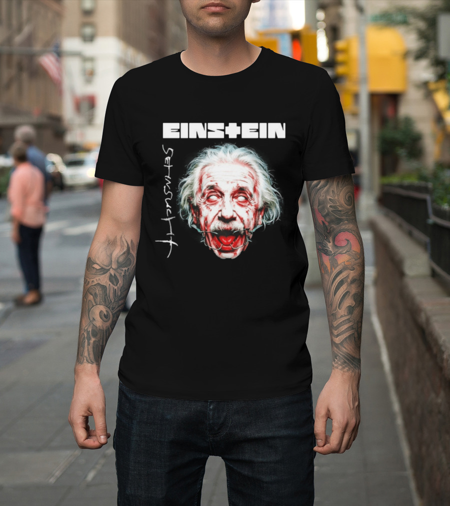 Eins+Ein Sehnsucht Albert Einstein Rammstein T-Shirt
