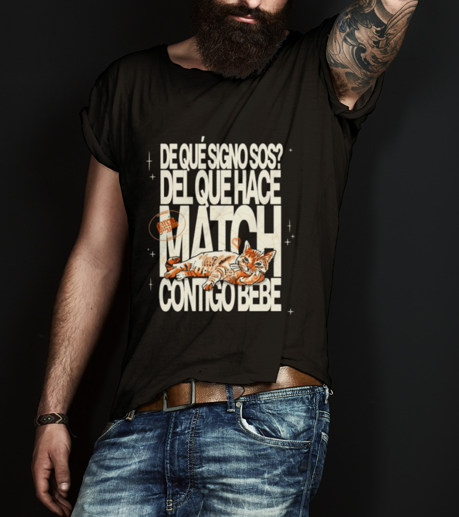 De Qué Signo Sos Del Que Hace Match Contigo Bebe Zodiac Cat Matchmaking T-Shirt