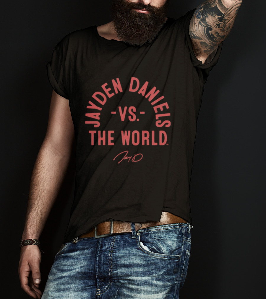 Jayden Daniels Vs. The World Washington Commanders 2026 T-Shirt
