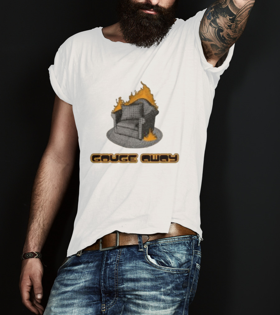 Pillowhead Shop Gouge Away Chair On Fire Ringer T-Shirt