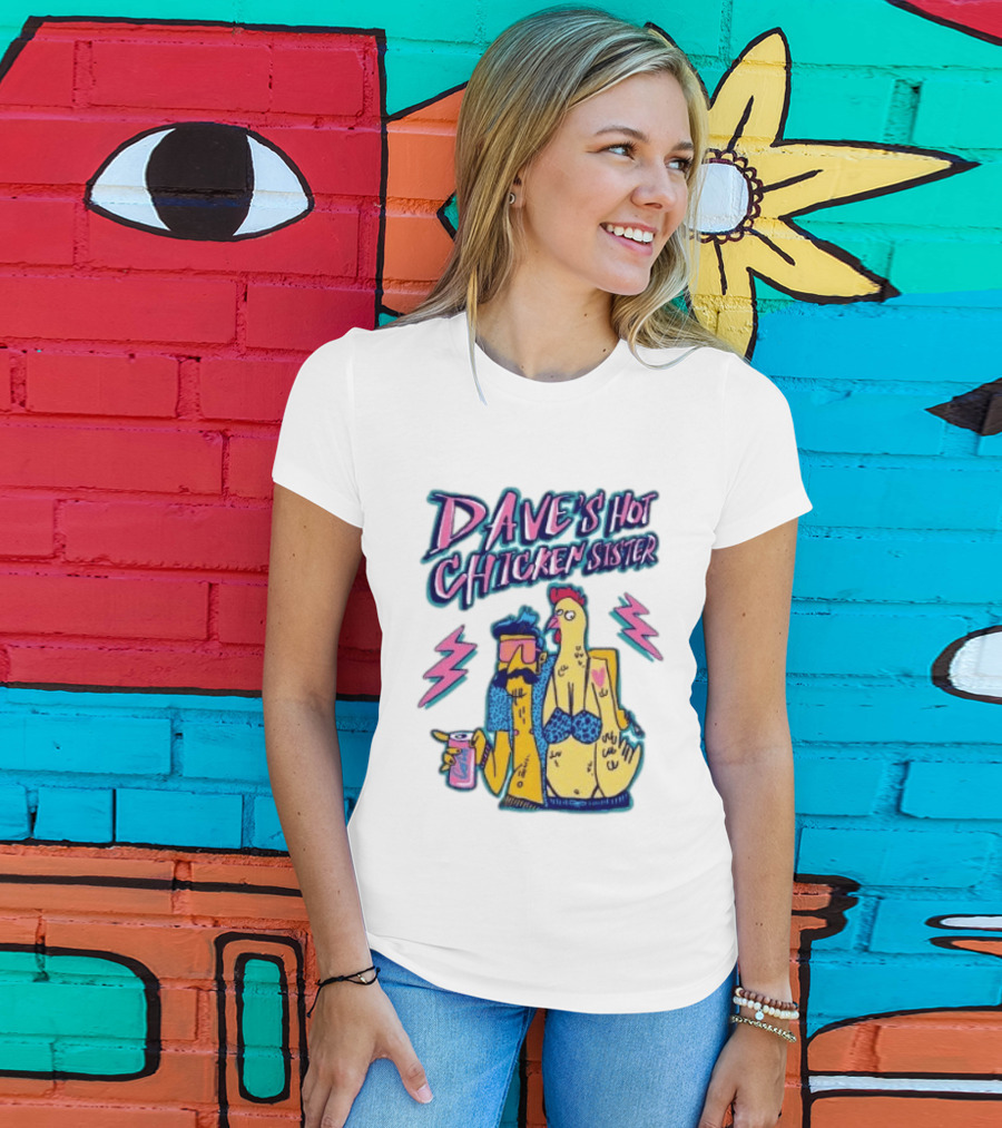 Dave's Hot Chicken Sister Cartoon T-Shirt