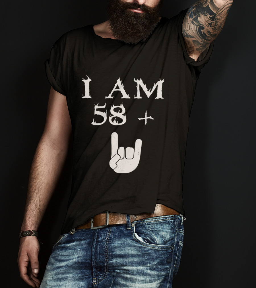 I Am 58 Plus Rock Hand Gesture T-Shirt