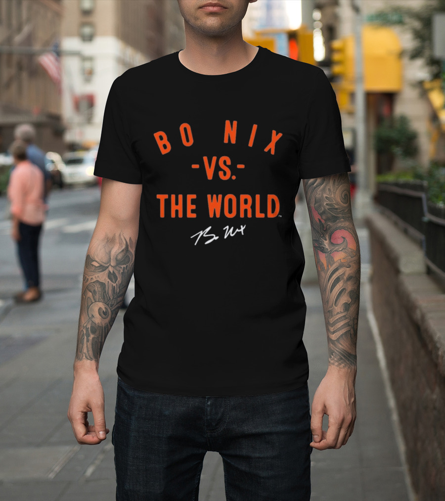 Bo Nix Vs The World Signature Collection T-Shirt